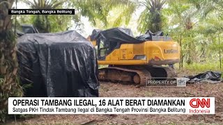 Operasi Tambang Ilegal, 16 Alat Berat Diamankan