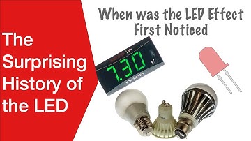 The Surprising History of the LED: the amazing facts you didn