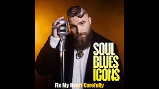 Be Confident - Soul Blues Icons