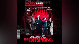 the Offspring - Pretty Fly (Nitrex & SNEBASTAR remix)