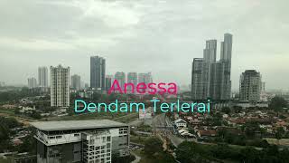 Anessa - Dendam Terlerai (Lirik hjz)
