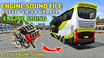 Bus Simulator Indonesia Engine Sound File For Bussid 4.3.4 Update | How to Change Haran