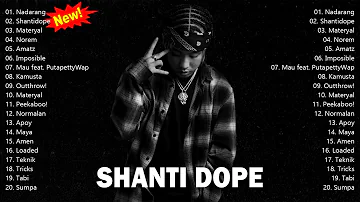 Shanti Dope Best Songs - Shanti Dope Nonstop Songs - OPM Song 2022 - Bagong Kanta 2022 Tagalog