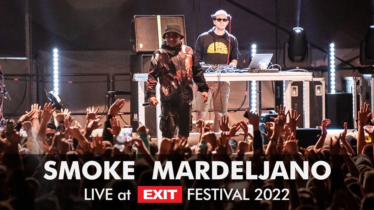 EXIT 2022 | Smoke Mardeljano & DJ Mrki Live at Visa Fusion Stage FULL SHOW (HQ version)