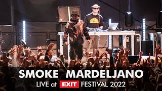 EXIT 2022 | Smoke Mardeljano &amp; DJ Mrki Live at Visa Fusion Stage FULL SHOW (HQ version)