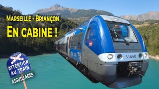 Marseille - Briançon en cabine d'un TER