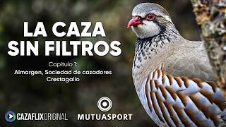 Así han conseguido RECUPERAR LA PERDIZ ROJA en Almargen (Málaga) | LA CAZA SIN FILTROS Ep. 1