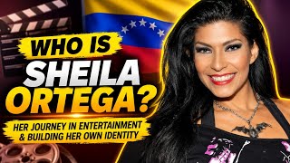 Sheila Ortega Biography Her Journey in Entertainment Building Her Own Identity