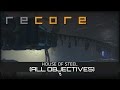 Recore  house of steel all objectives