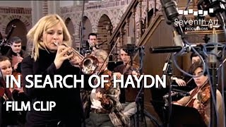THE TREASURE OF THE TRUMPET REPERTOIRE | In Search Of Haydn | Film Clip