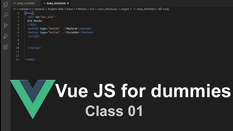 Vue JS for Dummies - 01