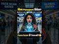 No More Passports? India’s Travel Revolution! ✈️ #Shorts