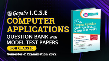 ICSE Class 10 Question Bank with Model Test Papers in Computer Applications for Exam 2022| MTP | SQP