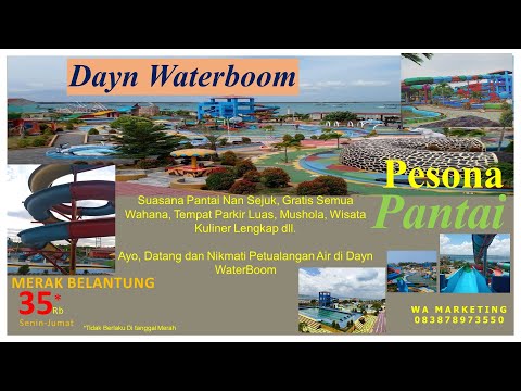 Dayn Waterboom Merak Belantung Lokasi Pinggir Pantai, Terbesar Di Kalianda Lampung Selatan