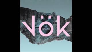 Vök - Erase You