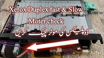 Xerox Duplex fast & Slow Moter check|How to check Duplex Moter Xerox 5855|Duplex Moter Xerox 5875
