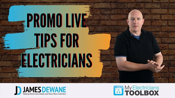 Promo Live. Tips for Electricians - James Dewane