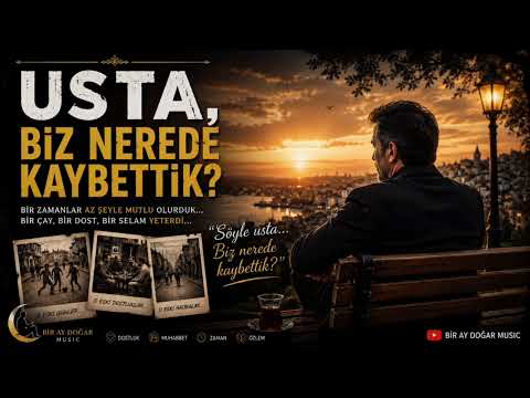 USTA, BİZ NEREDE KAYBETTİK? 🖤 | USTA SERİSİ | Deep Arabesk Şarkı