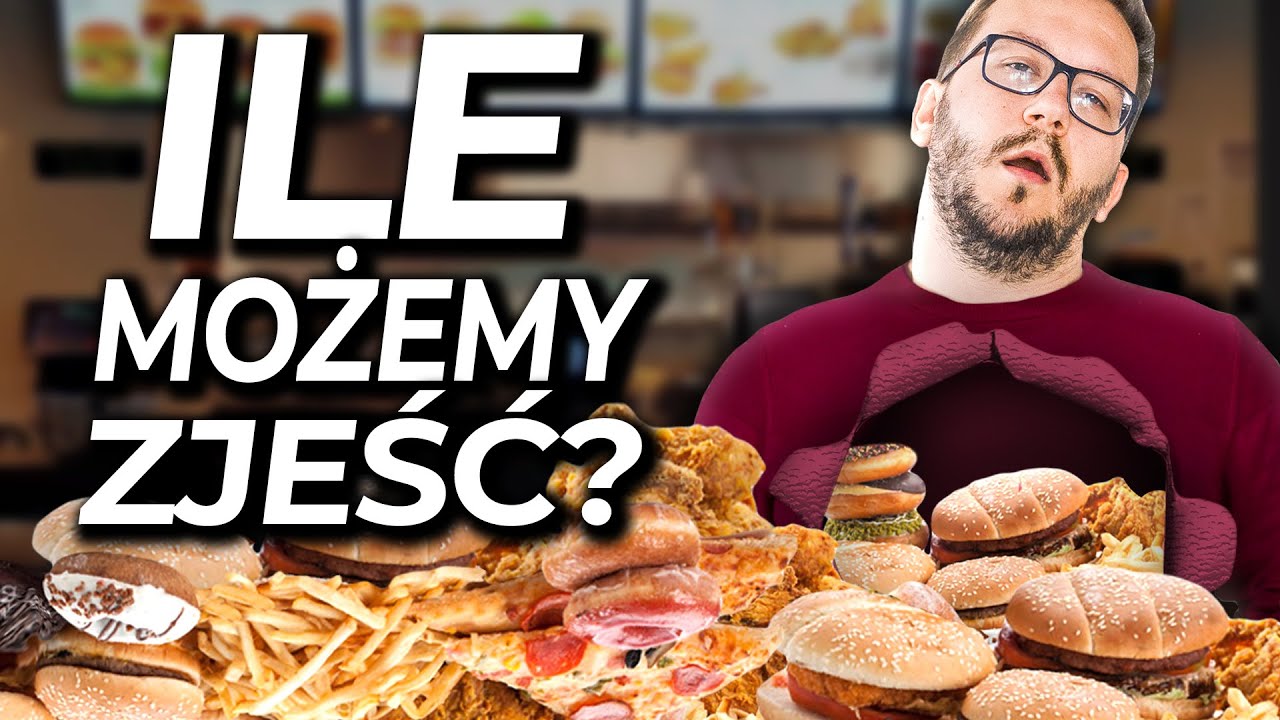 Ile Może Zjeść Człowiek?