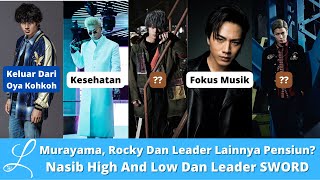 Murayama Habis Kontrak, Smoky Mati, Rocky Pensiun | Nasib High And Low Dan Leader SWORD