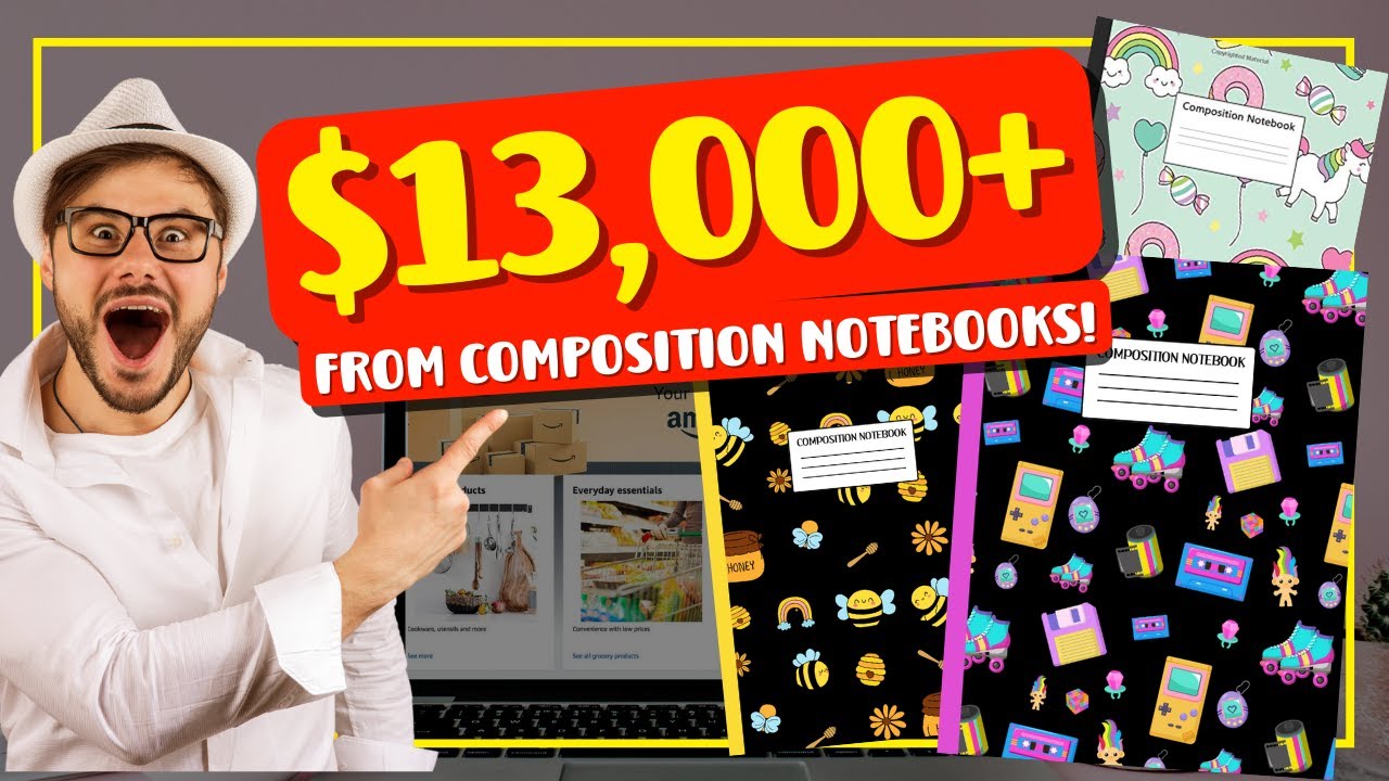 How I Made 13,000+ From Selling Composition Notebooks on KDP YouTube