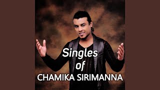 Video thumbnail of "Chamika Sirimanna - Samawela Mata Kiyanna"