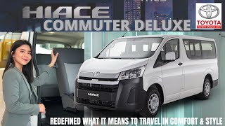 ALL NEW TOYOTA HI-ACE COMMUTER DELUXE | Maine Layug