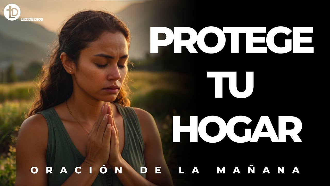 La oración de la noche que protege tu hogar