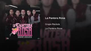 Grupo Recluta - La Pantera Rosa