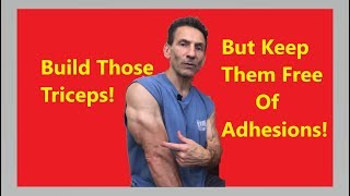 Fascial Adhesions Destroying Your Triceps