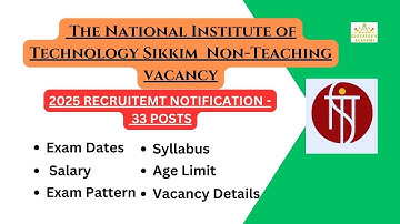 👩‍💻 NIT Sikkim Non-Teaching Recruitment 2025: Eligibility & Details! 📝