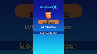 Web Embryonics Level 11: Blog Post layout #coding #nanosyntex #shorts