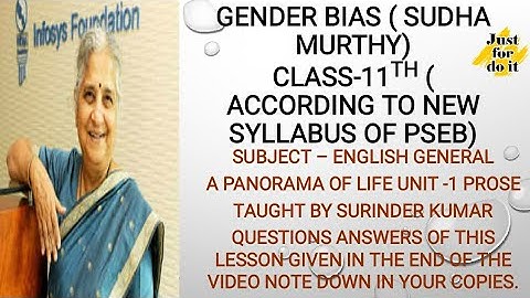 Gender bias ( Sudha Murthy) lesson -1 class-11th PSEB new syllabus based
