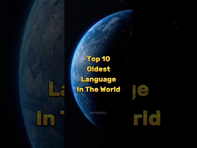 Top 10 Oldest Language In The World #shorts #viral #top10 #language class=