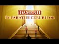 Film creștin „Oamenii împărăției cerurilor” Doar cei cinstiți pot intra în Împărăția lui Dumnezeu