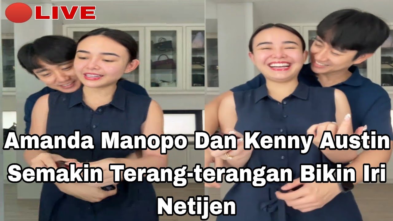 🔴LIVE || Bikin Iri Netijen, Amanda Dan Kenny Mesra-mesraan Saat Sedang Berduaan