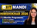 🔥2 Months Inside IIT Campus | HIMSHIKHAR 2026 Explained | Best Way to Spend Your Summer as Student?