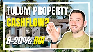 What Can an Investment Property Generate per Year - Tulum Mexico