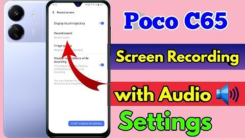 how to screen recording in poco c65, poco c65 screen recording with sound