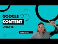 Quick Google Content Update Visual 2022🔍