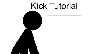 Kick Tutorial For Sticknodes