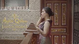Wafa Adeer – Aytilil Qalbinu | Official Music Video