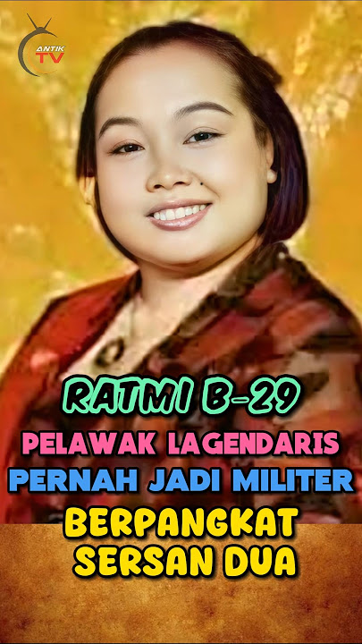 Ratmi B-29 Pelawak Lagendaris Dan Pernah Jadi Pejuang Indonesia#shortsfeed #pejuang #shorts