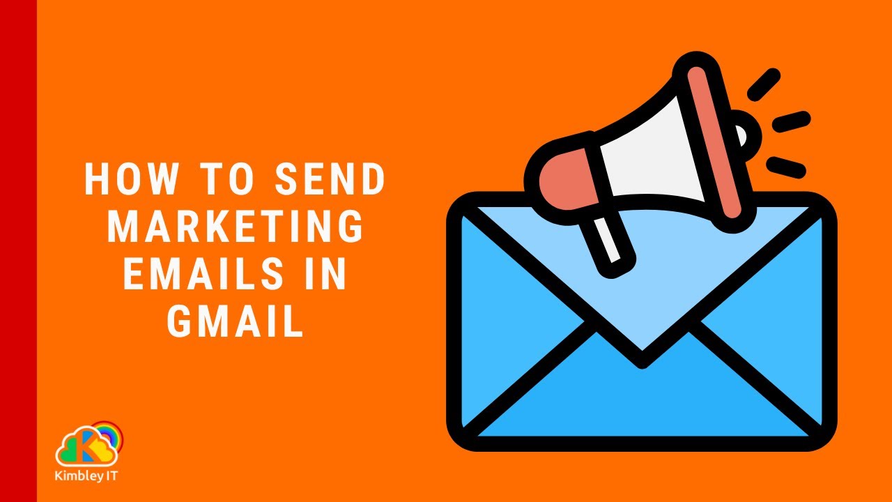 How to Send Marketing Emails Using Gmail: A Step-by-Step Guide