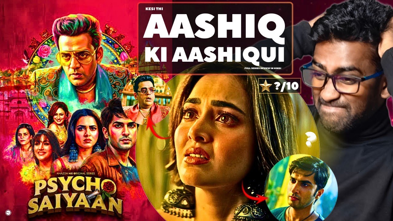 Psycho Saiyaan Full Webseries Review | Hindi Webseries | Aashiq ki Aashiqui | watch elbido 
