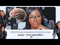 Autism  the atypical mind  psychology neuroscience  ettiennemurphy