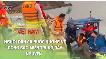 Người dân cả nước hướng về đồng bào miền Trung, Tây Nguyên | Cà phê sáng | ￼VTV Times