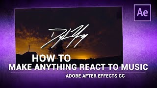 Adobe After Effects / How to Make ANYTHING React to Music/Audio