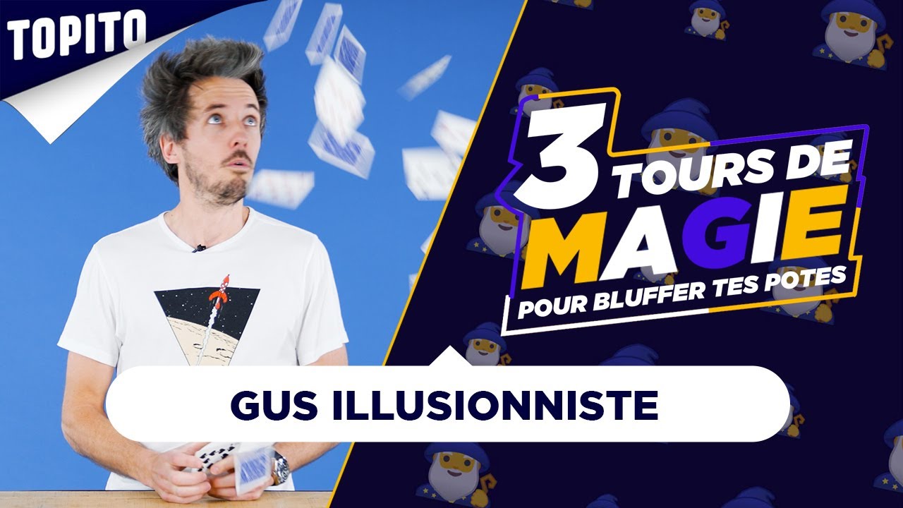 tour de magie gus