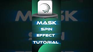 Mask spin effect tutorial 🔥#shorts #viral #edit #capcut #capcutedit